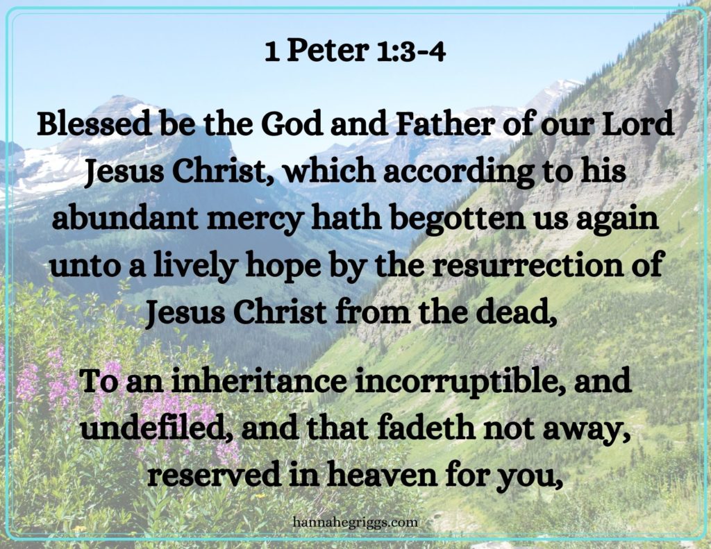 Glacier National Park | 1 Peter 1:3-4